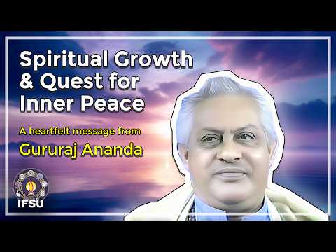 Spiritual Growth and the Quest for Inner Peace